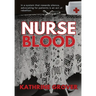 Nurse Blood