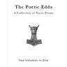 The Poetic Edda: A Collection of Old Norse Poems