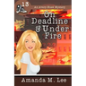 On Deadline & Under Fire
