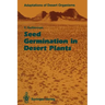 Seed Germination in Desert Plants