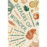Seekers of Wonder: Women Writing Folk and Fairy Tales in Nineteenth-Century Italy and Ireland