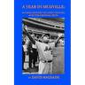 A Year in Mudville: An Oral History of Casey Stengel and the Original Mets