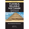 Flexible, Reliable Software: Using Patterns and Agile Development