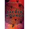 Sacred Mounds