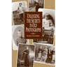 Unlocking the Secrets in Old Photographs