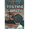 Testing Liberty