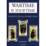 Wartime Is Your Time