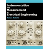 Instrumentation and Measurement in Electrical Engineering