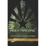 Index Tracking: Essential Guide to Trailing Man and Beast