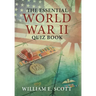 The Essential World War Ii Quiz Book