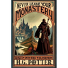Never Leave Your Monastery: The Supernatural Journey of Brother Jacob Magister