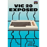 VIC 20 Exposed