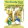 The Greedy Host