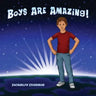 Boys Are Amazing