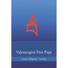 Vajrayogini Fire Puja