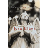 No Saints or Angels