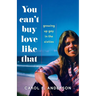 You Can't Buy Love Like That: Growing Up Gay in the Sixties