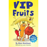 VIP Fruits