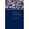 A First Course in Coding Theory (Paperback)