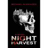 Night Harvest