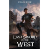 Last Sword in the West
