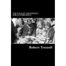 The Ragged Trousered Philanthropists