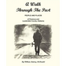 A Walk Through the Past - People and Places of Florence and Lauderdale County Alabama