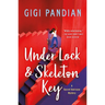 Under Lock & Skeleton Key: A Secret Staircase Mystery