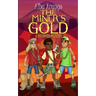 The Miner's Gold