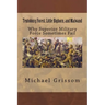 Teutoburg Forest, Little Bighorn, and Maiwand: Why Superior Military Forces Sometimes Fail