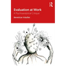 Evaluation at Work: A Psychoanalytical Critique