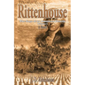Rittenhouse: The Saga of an American Family Volume 1