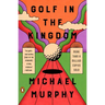Golf in the Kingdom