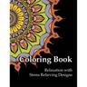 Coloring Book Relaxation with Stress Relieving Designs: Adult Coloring Book Gray lined