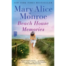 Beach House Memories