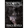 Shadowfall, a Novel of Sherlock Holmes