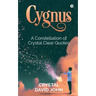 Cygnus: A Constellation of Crystal Clear Quotes