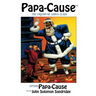 Papa-Cause: The Friend of Santa Claus