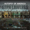 Autopsy of America: The Death of a Nation