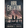 Viral Execution