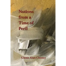 Notions from a Time of Peril