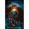 Rise: Order of the Krigers, Book 1