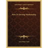 How to Develop Mediumship