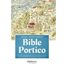 Bible Portico: Learning Resources for Understanding the Bible: Timelines, Maps and Graphics for Each Book