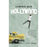 Nowhere Near Hollywood