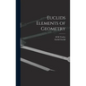 Euclids Elements of Geometry