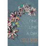 One Line a Day College