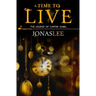 A Time to Live