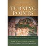 Turning Points: Decisive Moments in the History of Christianity
