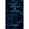 Treatise on Prayer